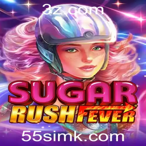SugarRushFever: Descubra o Novo Fenômeno dos Jogos Online com 55sim